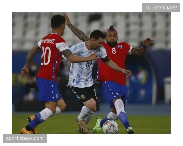 智利队控球能力显著提升，战术调整助力球队状态全面回暖